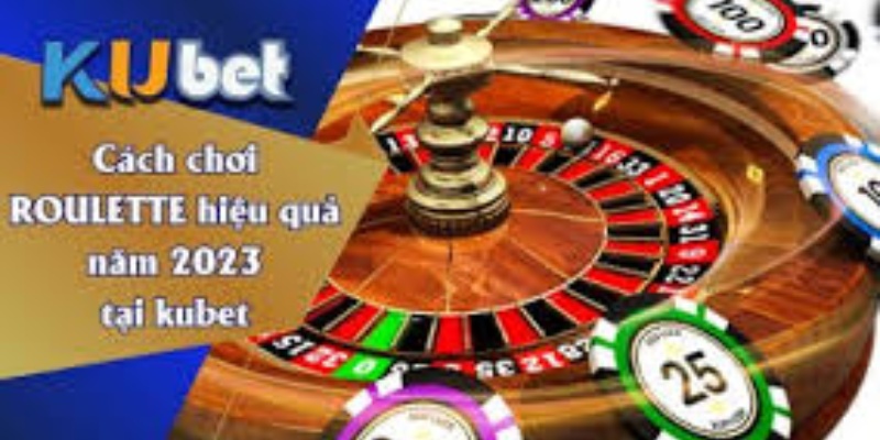 Tại sao nên chọn KUBET.SITE để chơi Roulette?